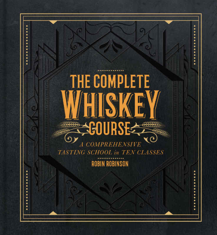 The Complete Whiskey Course Book