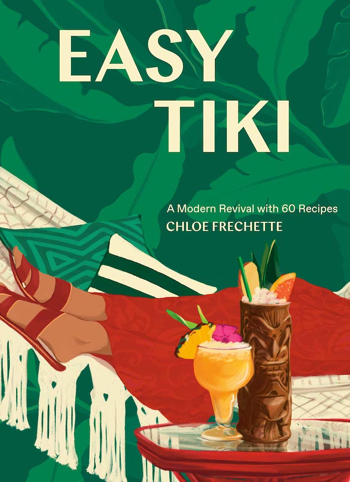 Easy Tiki book by Chloe Frechette